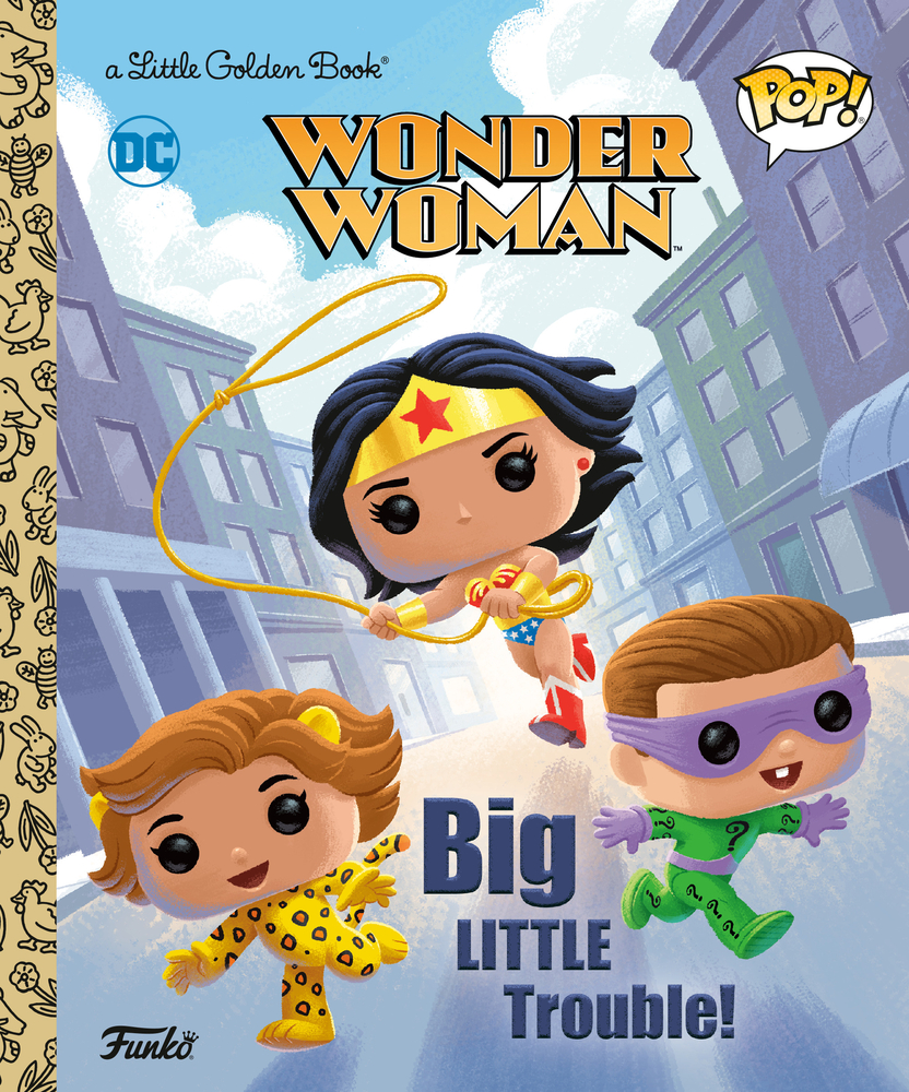 Wonder Woman: Big Little Trouble! (Funko Pop!) - Golden Books, 9780593709443, 24pp.