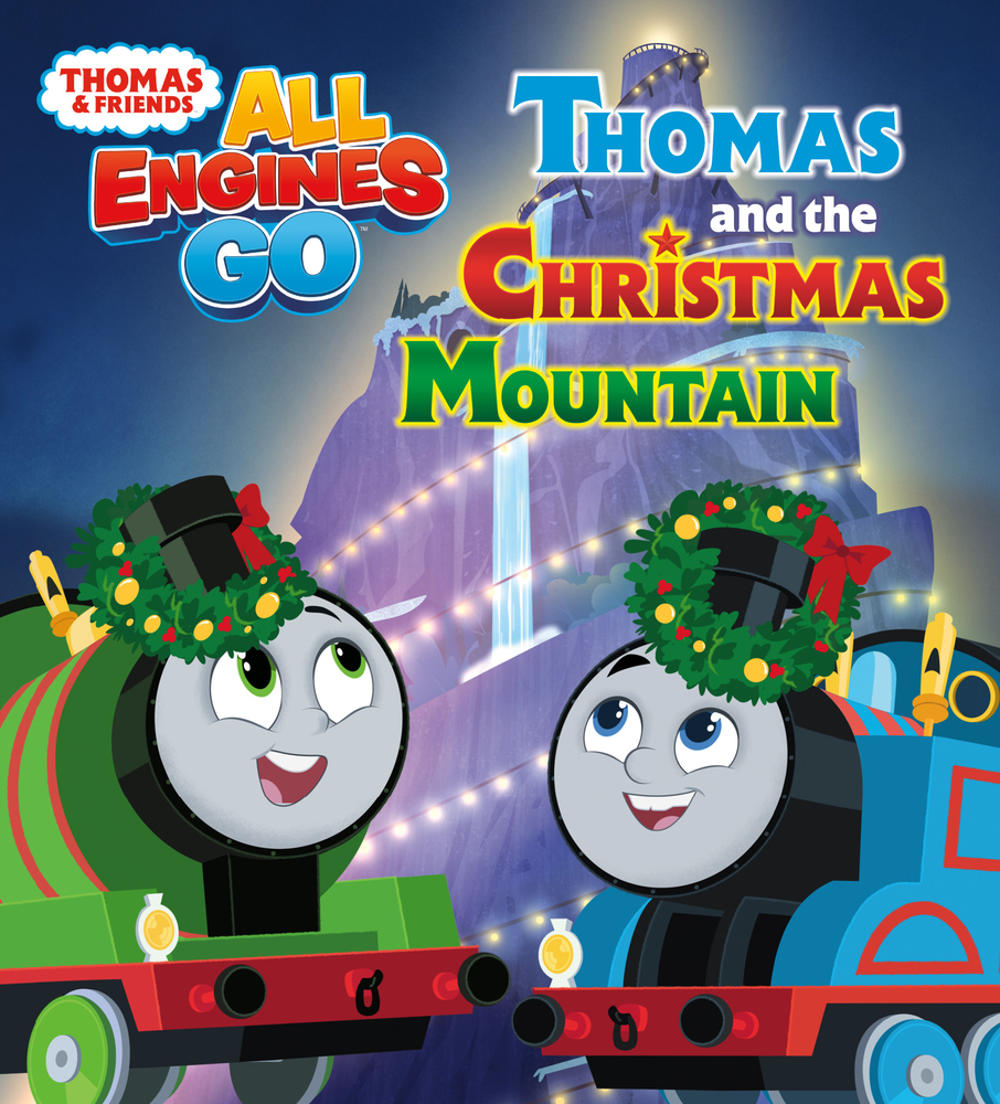 Thomas and the Christmas Mountain (Thomas & Friends: All Engines Go) - Random House Children's Books, 9780593565759, 22pp