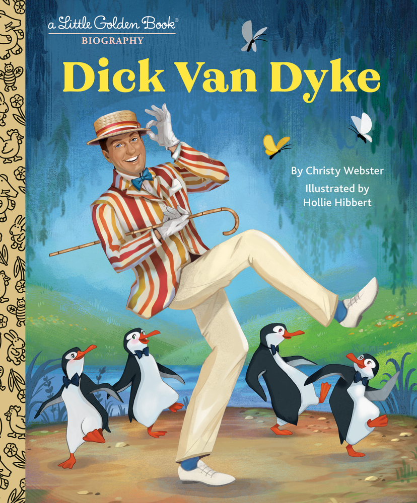 Dick Van Dyke: A Little Golden Book Biography - Golden Books, 9780593808344, 24pp