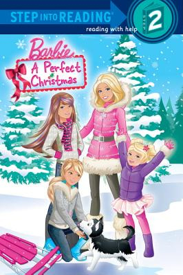 A Perfect Christmas (Barbie)  - Random House Books for Young Readers, 9780375869327, 32pp.